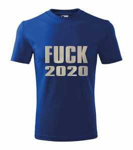 ﻿Fuck 2020 póló kép